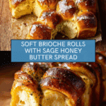 Salted Sage Honey Butter Brioche Rolls Recipe