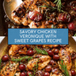 Chicken Veronique with Grapes Recipe
