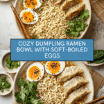 Dumpling Ramen Bowl Recipe