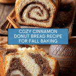 Cinnamon Donut Bread Recipe