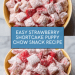 Strawberry Shortcake Puppy Chow Recipe